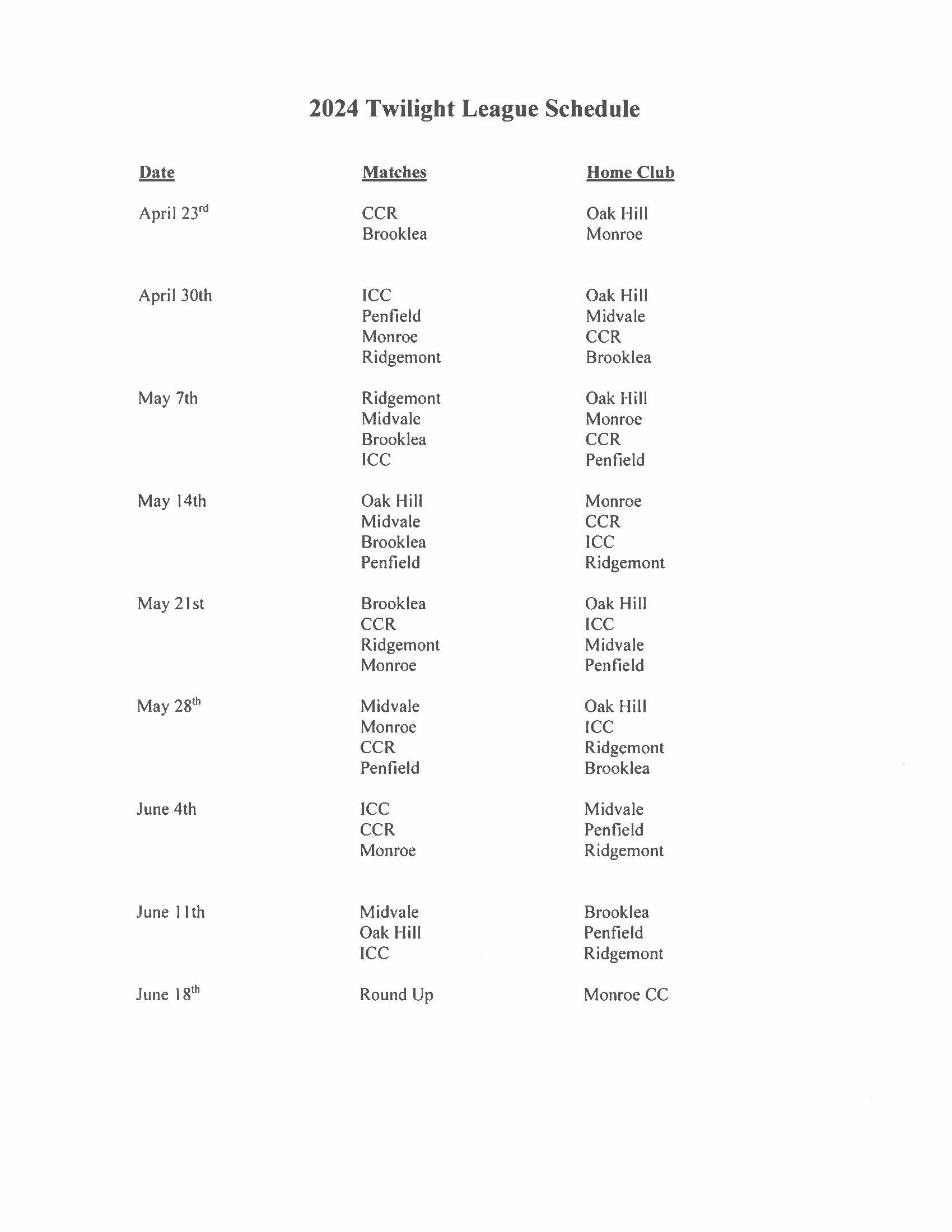 Twilight League Schedule